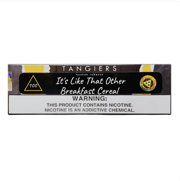 Tangiers It's Like That Other Breakfast Cereal Hookah Flavor - 